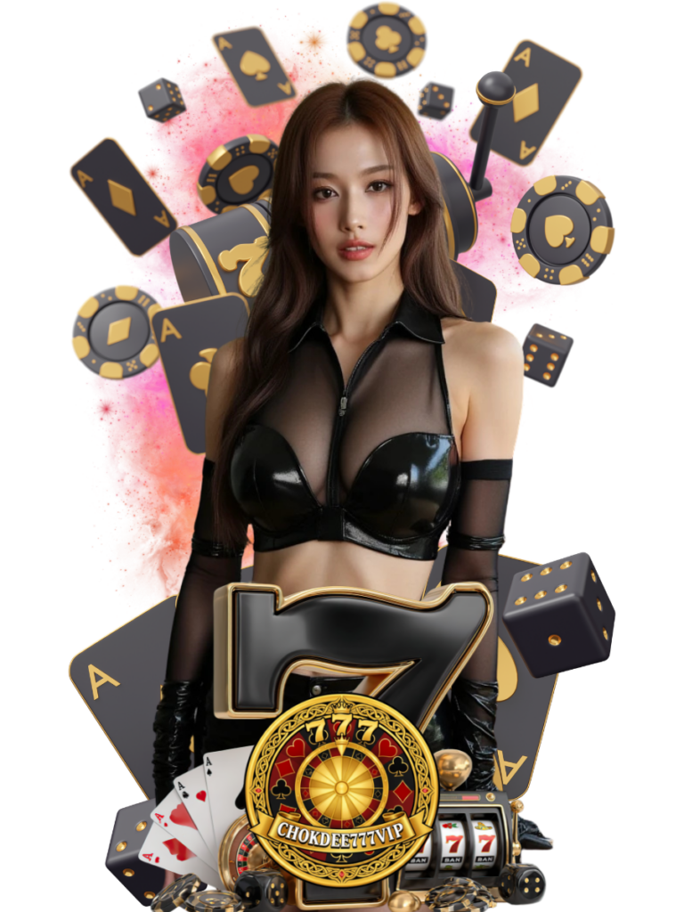 chokdee777 vip ปั่นสล็อต